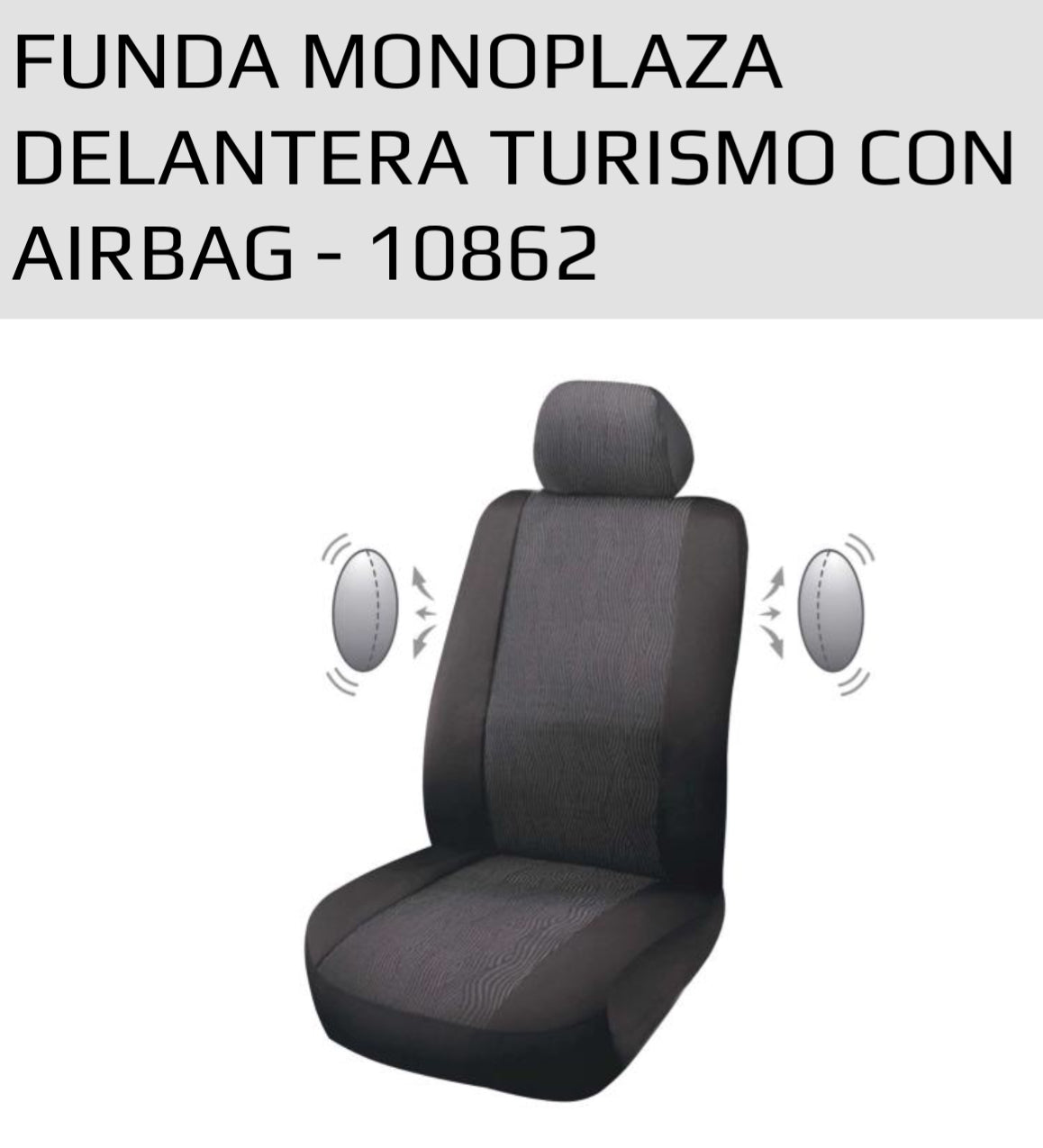 FUNDA MONOPLAZA DELANTERA TURISMO CON AIRBAG